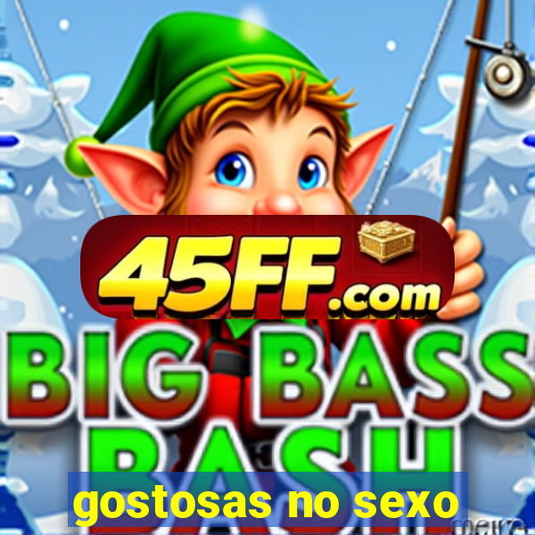 gostosas no sexo